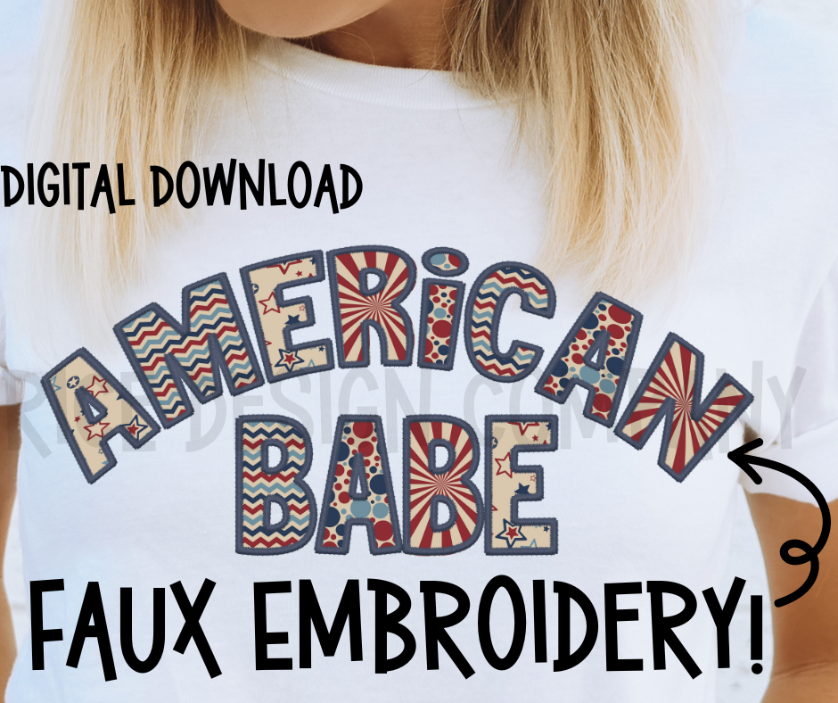 Patriotic American Babe Faux Embroidery - Digital Download