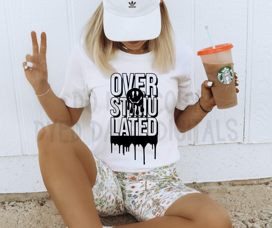 Overstimulated (2 versions)- Digital Download