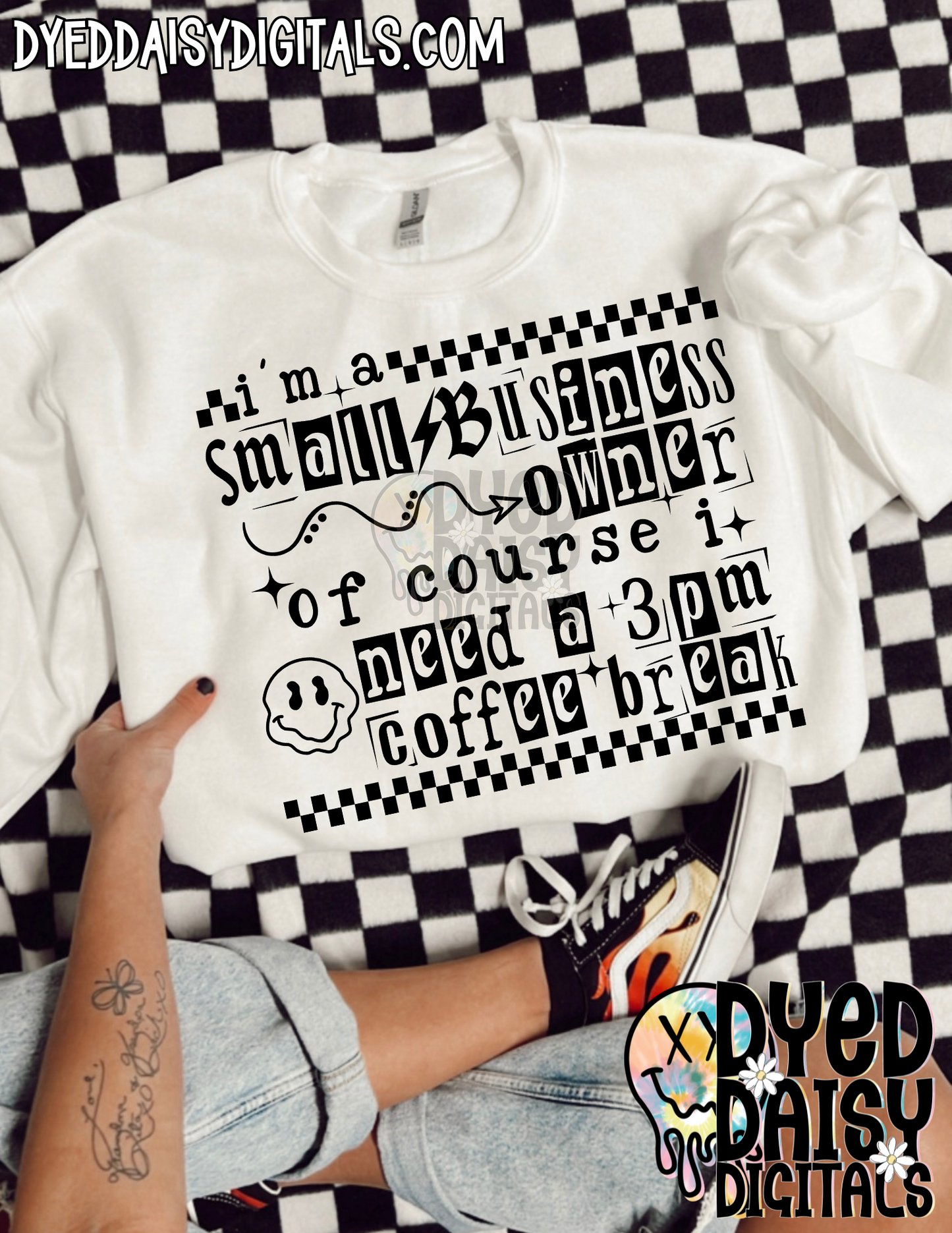 I'm a Small Business Owner of Course I need a 3pm coffee break - Digital Download
