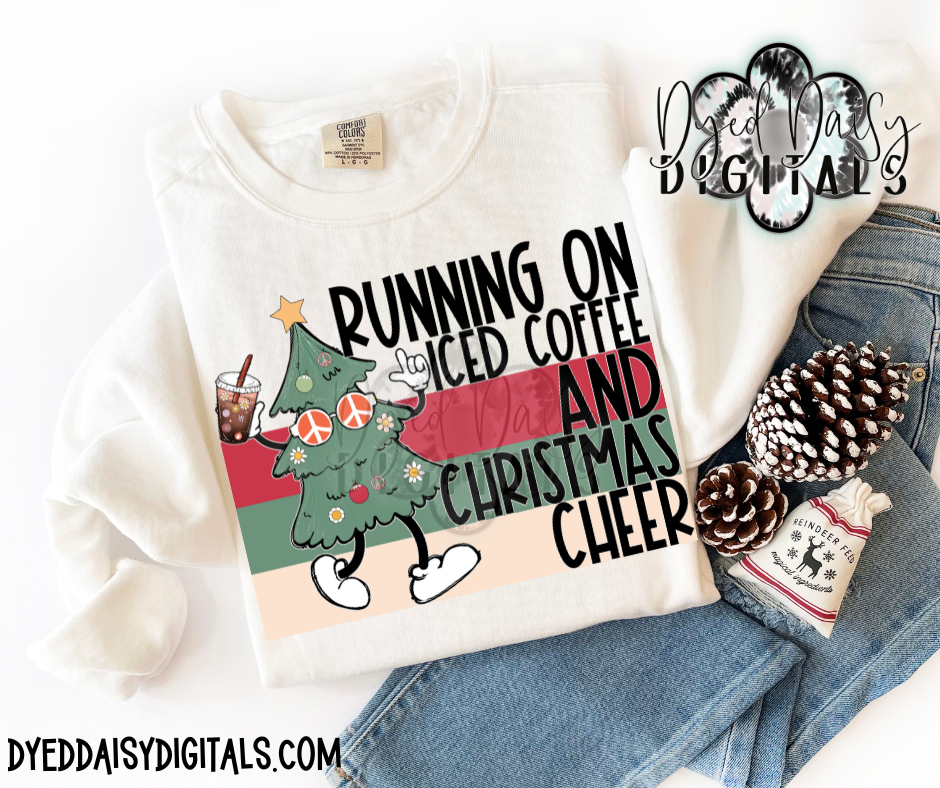 Running on Christmas Cheer & Iced Coffee - Retro Christmas - Digital Download
