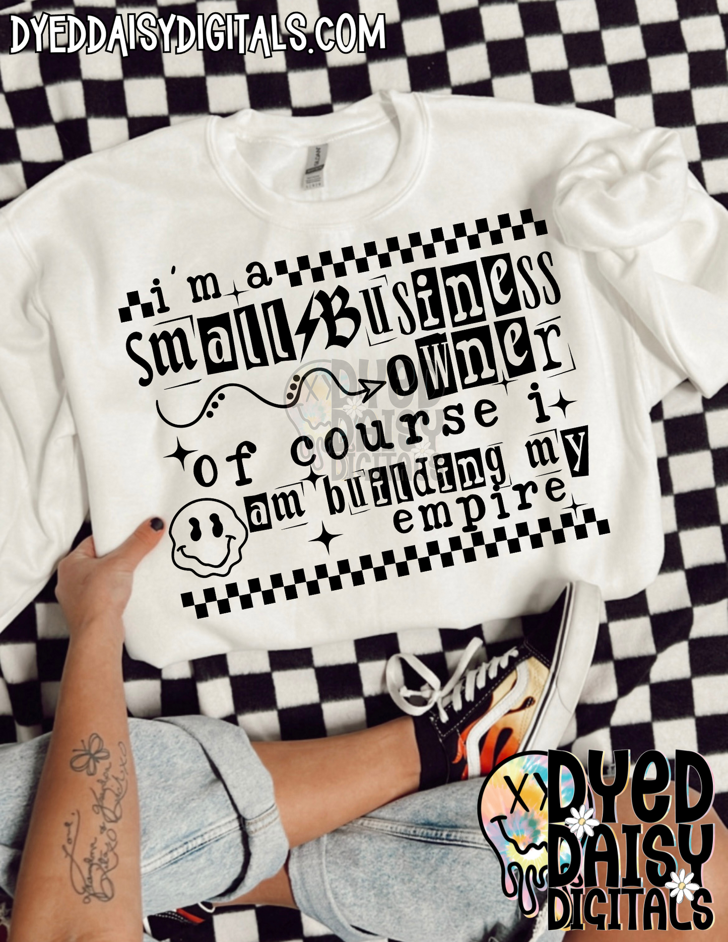 I'm a Small Business Owner of Course I Am Building My Empire- Digital Download