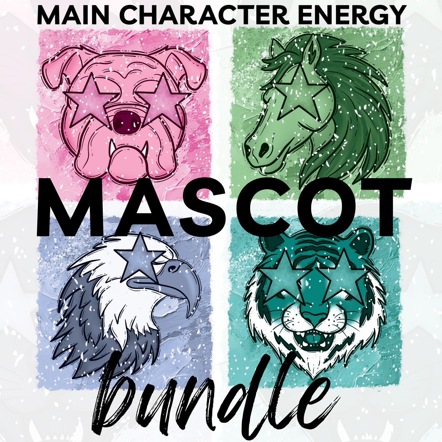 Mascot Main Character Energy BUNDLE - Digital Download - June 2025