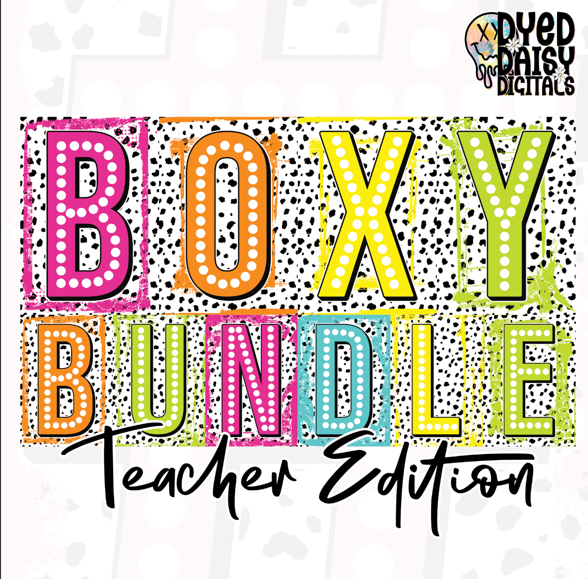 Boxy Neon TEACHER BUNDLE with Mock-Ups - Digital Download