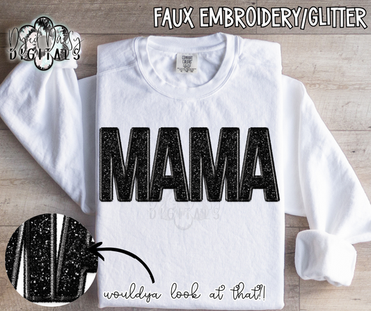 Black Glitter 2.0 MAMA Faux Embroidery/Glitter Digital Download