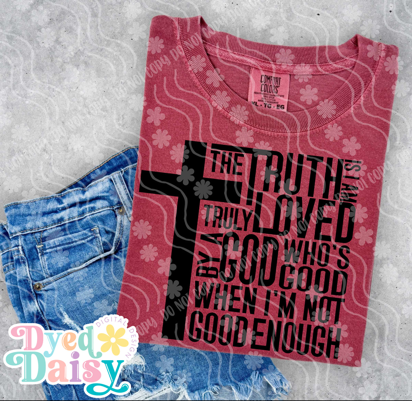 The Truth Is I Am Loved - Digital Download - April 2025