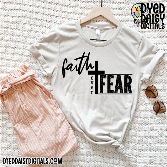 Faith Over Fear 2 Versions - Digital Download