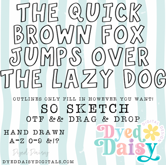 SO SKETCH OUTLINES Drag & Drop PLUS OTF - Digital Download - August 2026
