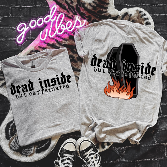 Dead Inside but Caffeinated - Digital Download - January 2026