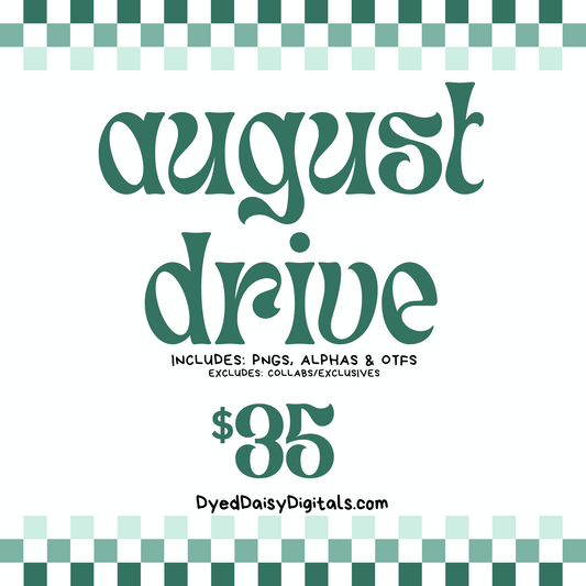 August & September 2025 Monthly Drive